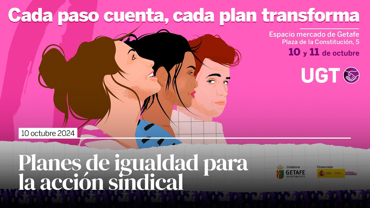 UGT organiza las jornadas 'Cada paso cuenta, cada plan transforma'