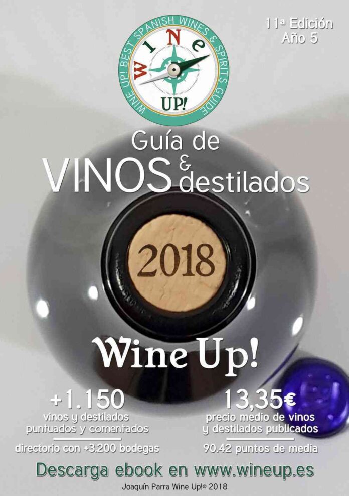 La guía Wine-UP! 2018 confirma la excelente calidad de los vinos españoles 1