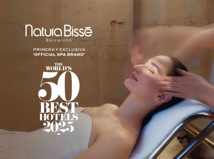 Natura Bissé, 'Official Spa Brand' de los The World's 50 Best Hotels 2025