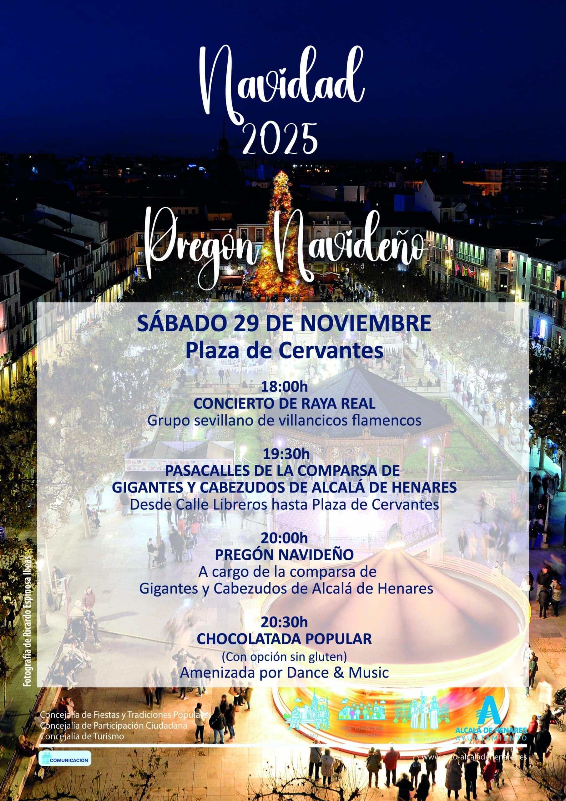 Alcalá de Henares da la bienvenida a la Navidad con luces, pregón y concierto de Raya Real