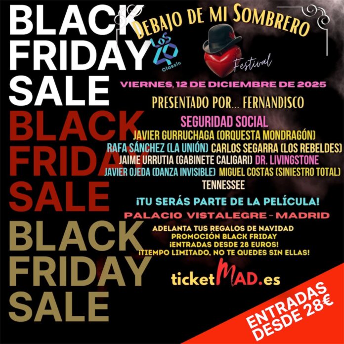 Debajo de Mi Sombrero: ¡El Concierto Navideño Funde Tradición y Ahorro este Black Friday desde 28 €!