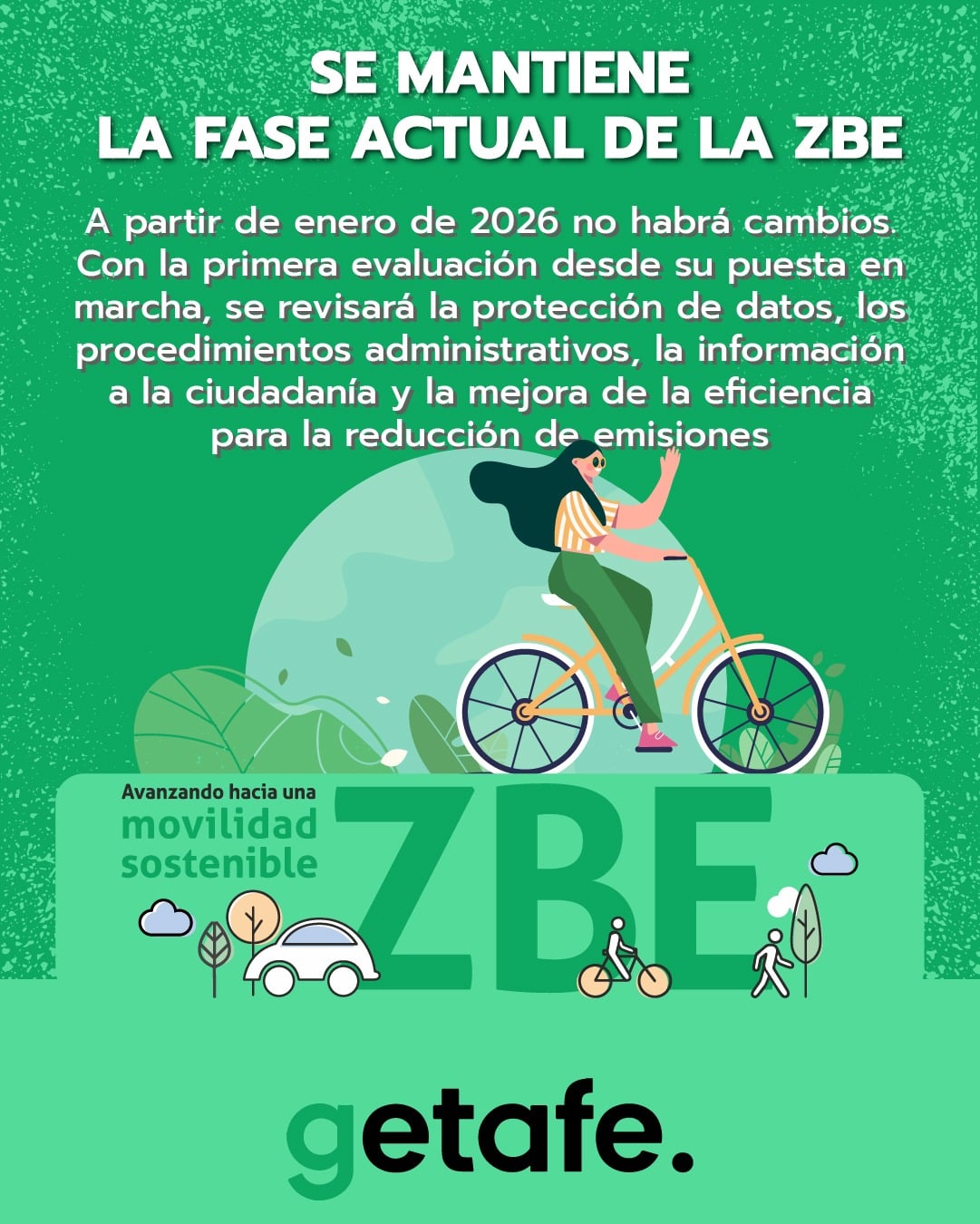 Getafe Decide Mantener la Actual Fase de su Zona de Bajas Emisiones para Fomentar la Sostenibilidad