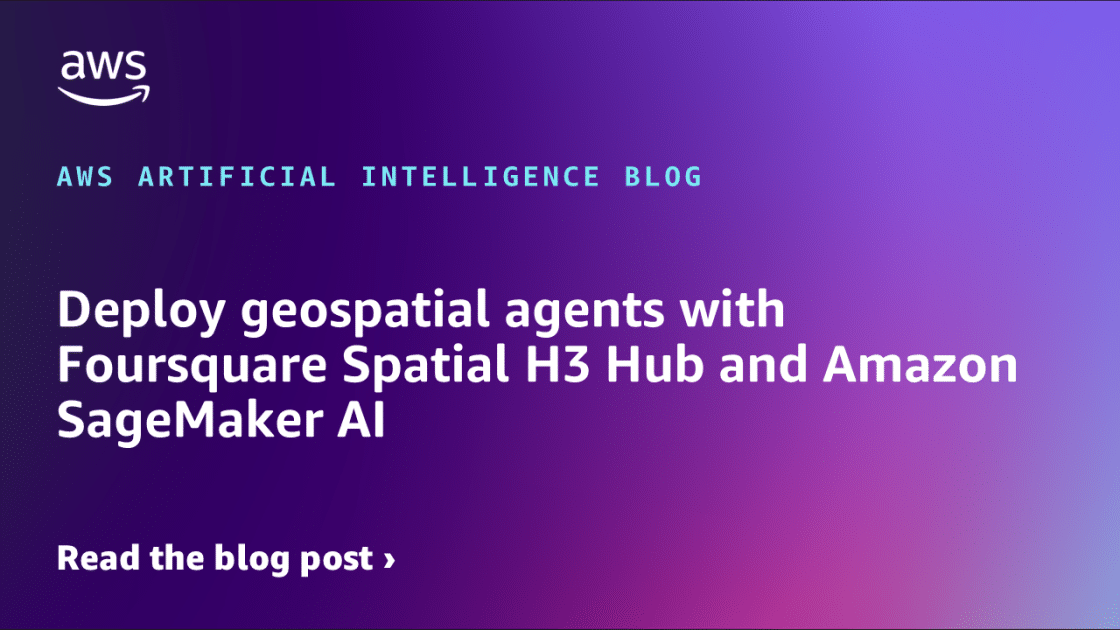 Integración Avanzada de Agentes Geoespaciales: Potenciando el Hub Espacial H3 con Amazon SageMaker AI