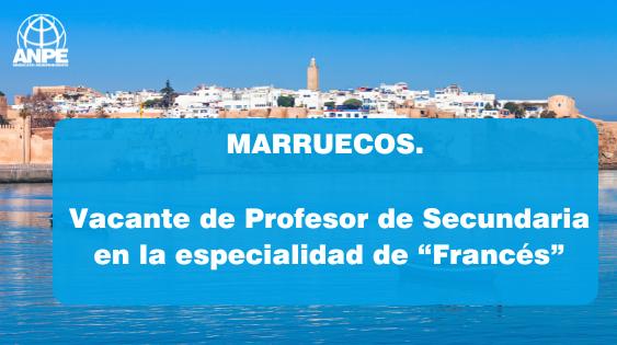 Oportunidad Laboral: Se Busca Profesor de Francés para Colegio Español en Rabat