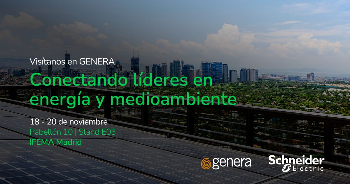 Schneider Electric Revoluciona la Gestión Energética y la Digitalización en GENERA 2025