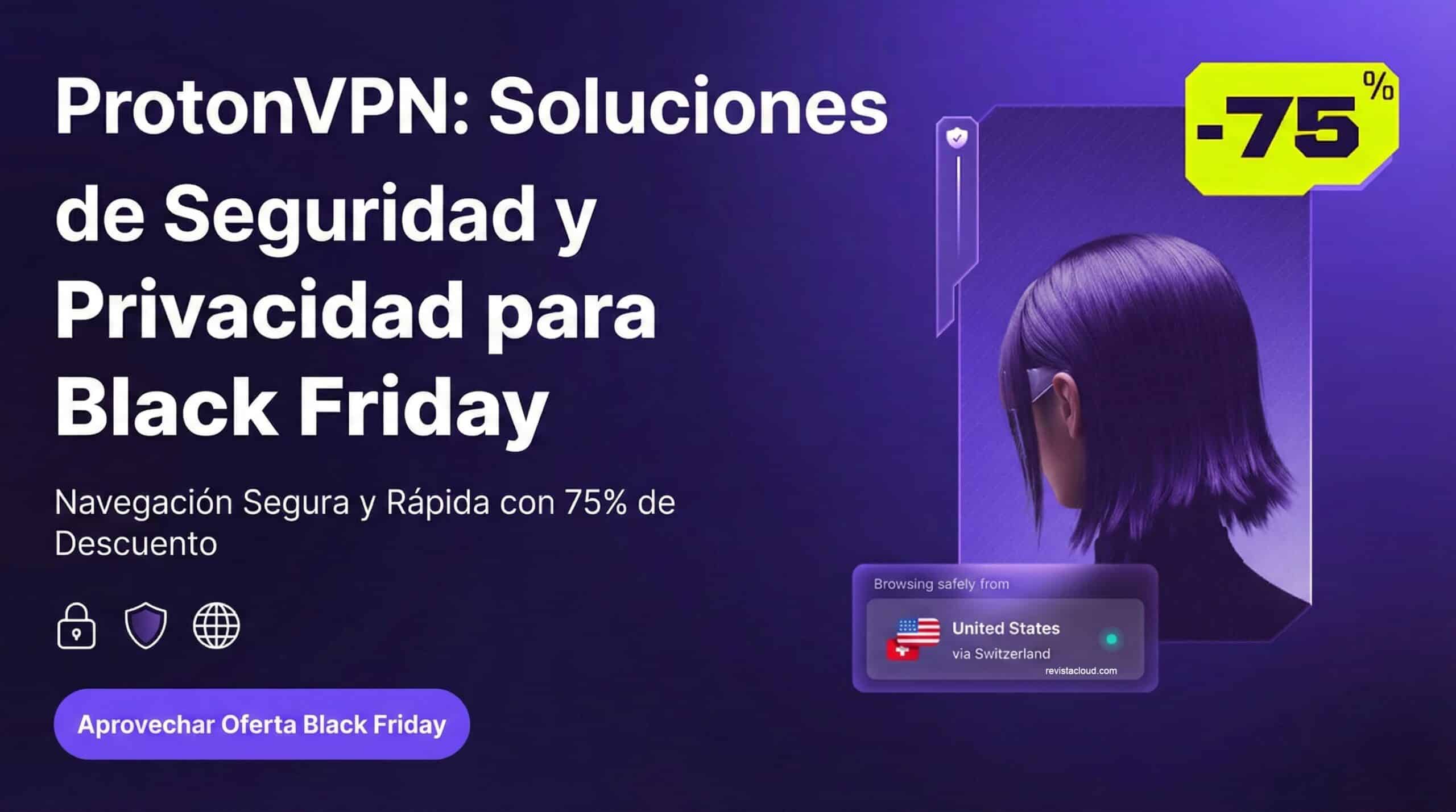 Black Friday y VPN: cómo aprovechar los descuentos para navegar con más privacidad y menos bloqueos