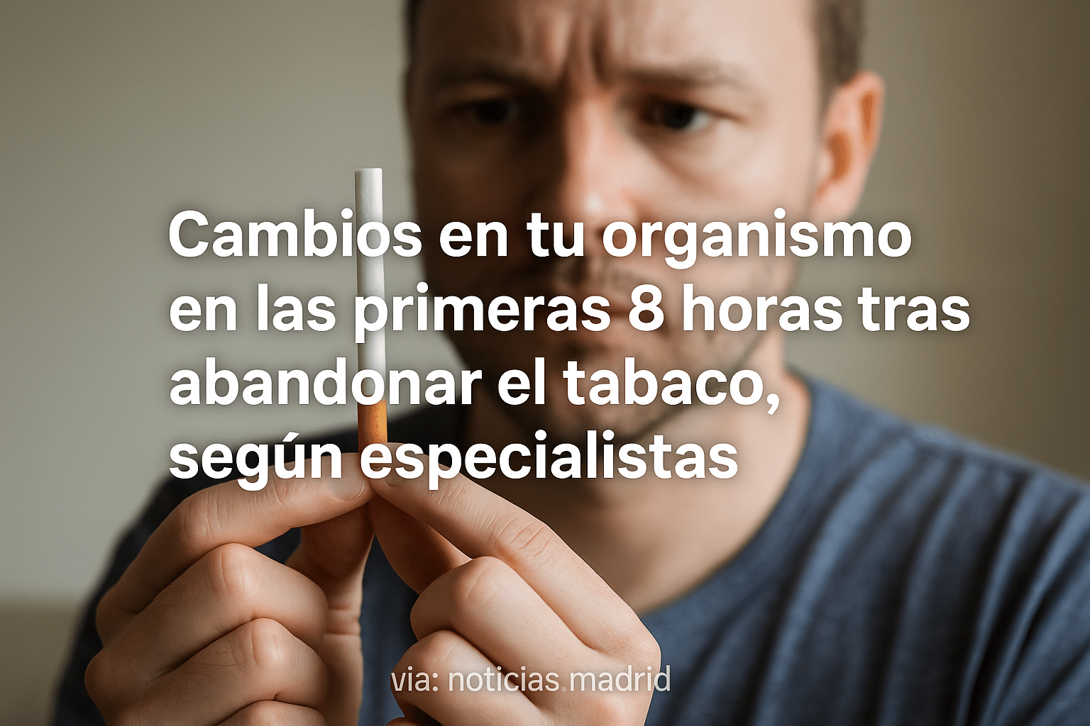 Cambios en tu organismo en las primeras 8 horas tras abandonar el tabaco, según especialistas