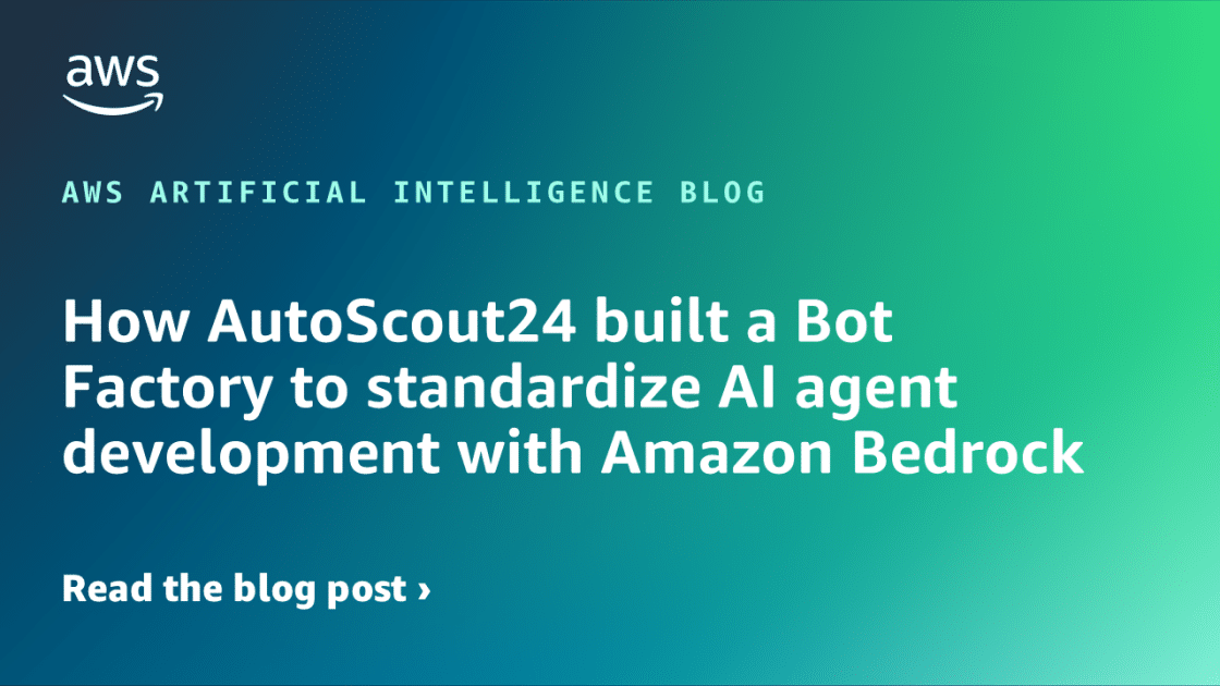 AutoScout24 Revoluciona el Desarrollo de IA con su Fábrica de Bots Usando Amazon Bedrock