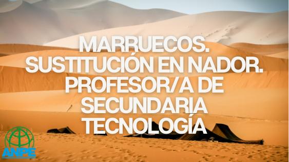 Nombramiento de Nuevo Profesor de Tecnología en el Instituto Español «Lope de Vega» de Nador, Marruecos