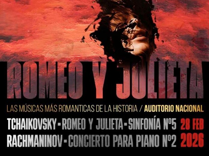 Romeo y Julieta: Un Encuentro Musical de Tchaikovsky y Rachmaninov en el Auditorio Nacional