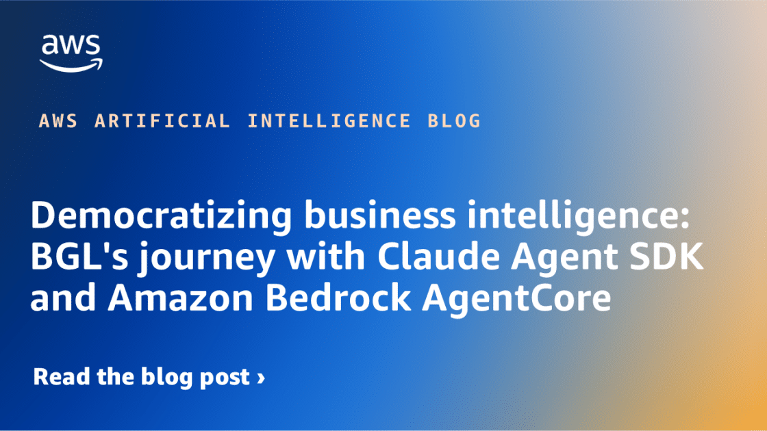 Transformando el Paisaje Empresarial: BGL Potencia su Inteligencia Empresarial con Claude Agent SDK y Amazon Bedrock AgentCore