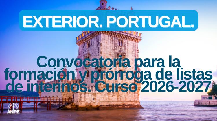 Convocatoria 2026-2027: Formación y Actualización de Listas de Interinos en Portugal