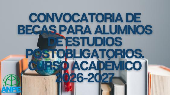 Convocatoria de Becas para Estudios Postobligatorios en el Curso 2026-2027