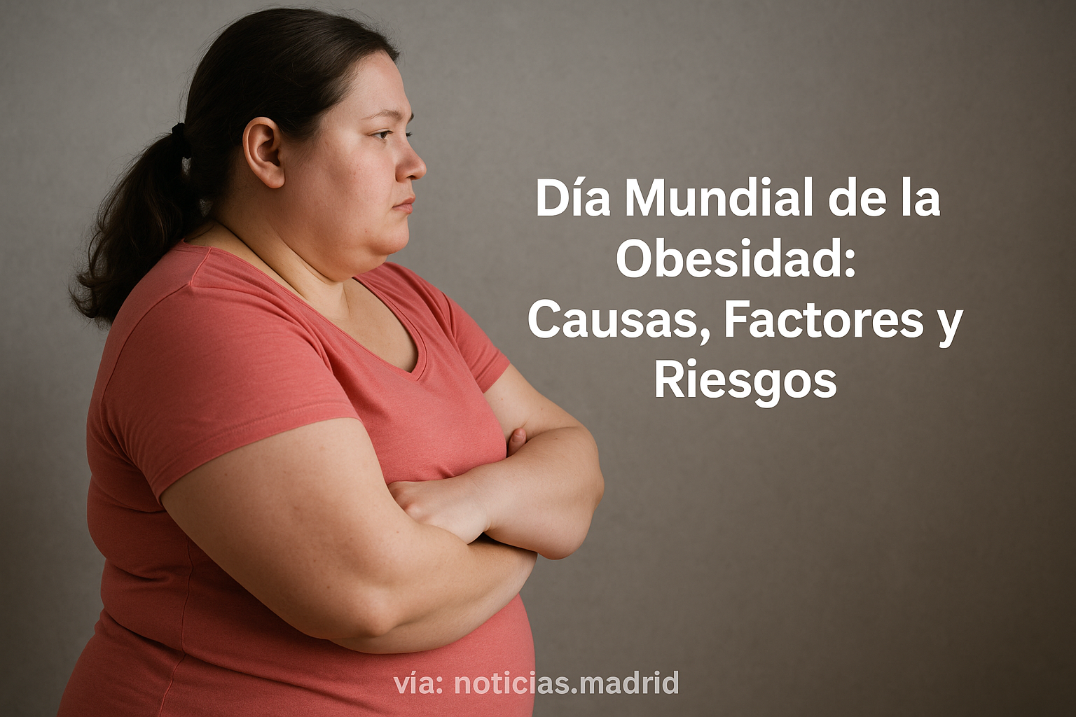 Día Mundial de la Obesidad: Causas, Factores y Riesgos desde la Perspectiva de los Expertos