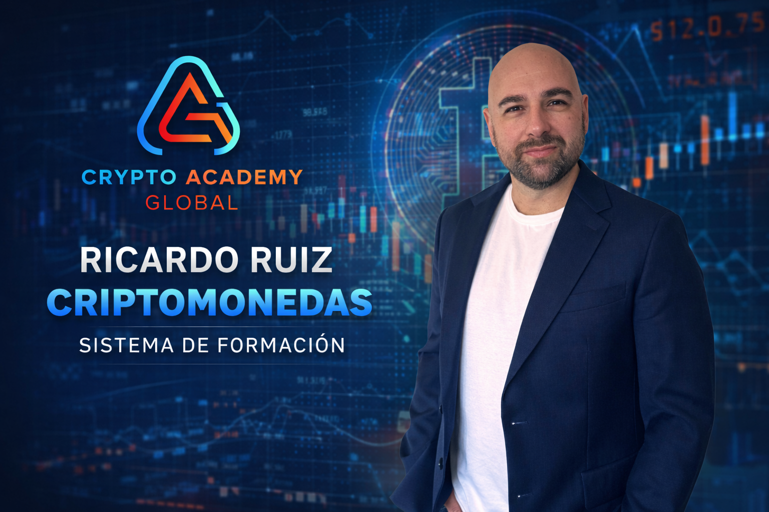 Ricardo Ruiz Muñoz Revoluciona la Educación Financiera con Crypto Academy Global: Sabiduría de Mercados al Alcance de Todos