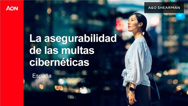 Aon Revela Informe Innovador sobre Cobertura de Multas Cibernéticas en Seguros