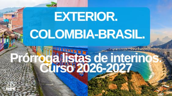 Prórroga de Listas de Interinos entre Colombia y Brasil para el Curso 2026-2027