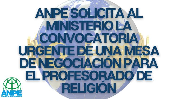 ANPE pide mesa urgente para los profesores de Religión