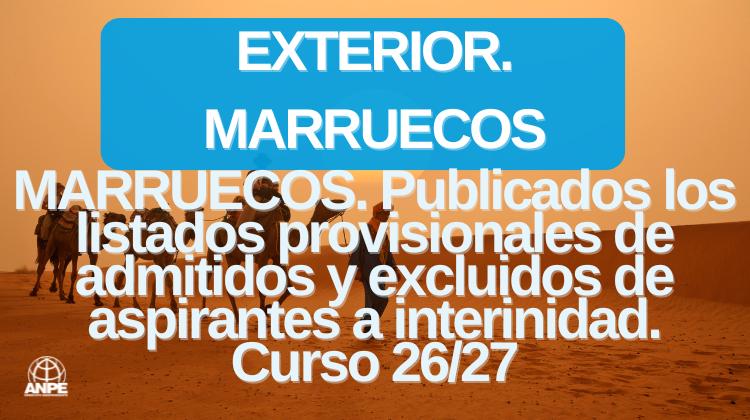 Listados Provisionales de Interinidad en Marruecos: Admitidos y Excluidos Publicados