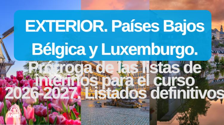 Listas definitivas de interinos en Bélgica, Países Bajos y Luxemburgo para 2026-2027