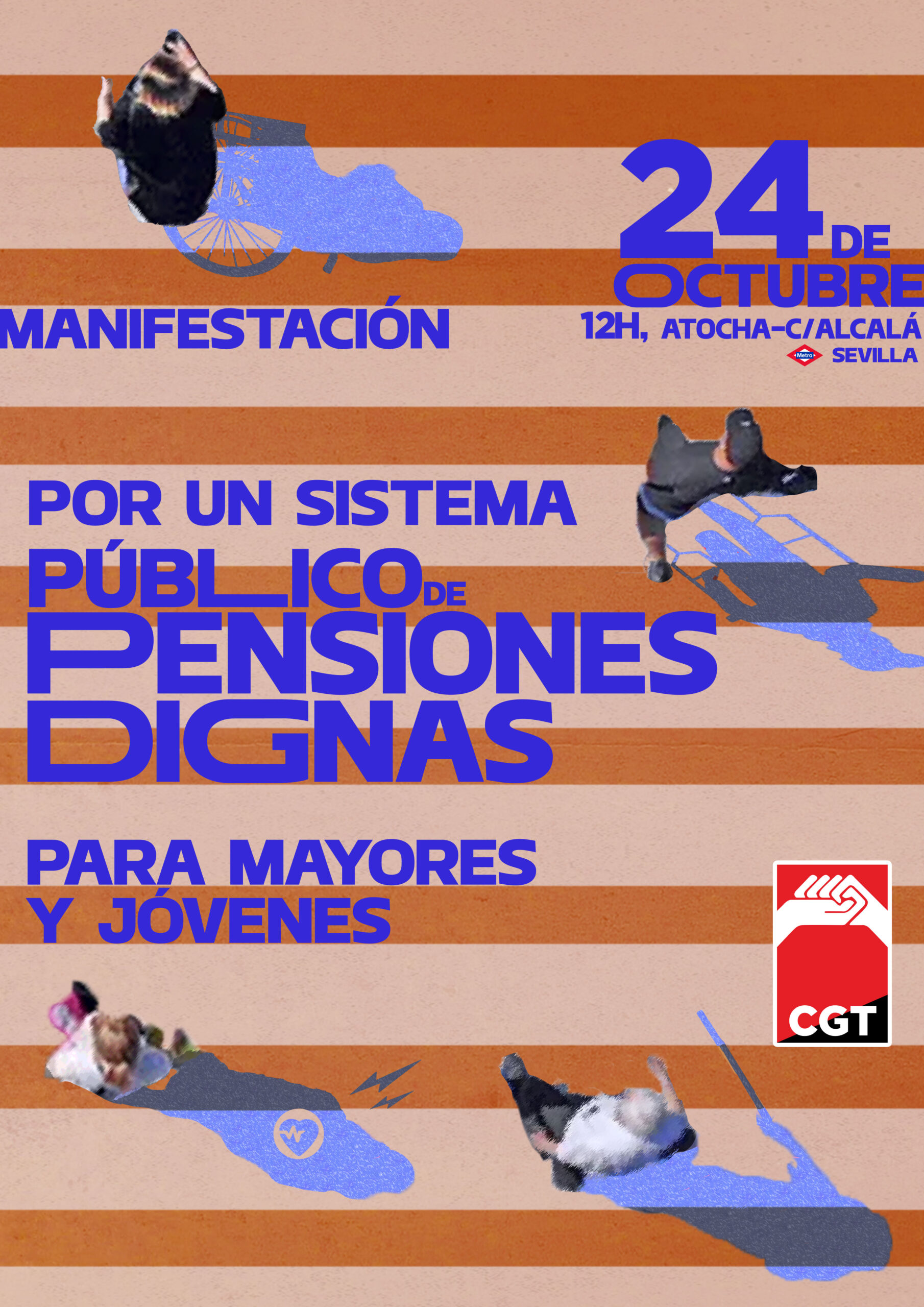 Alteración del Trayecto de la Marcha Unitaria para la Defensa de las Pensiones el 24 de Octubre