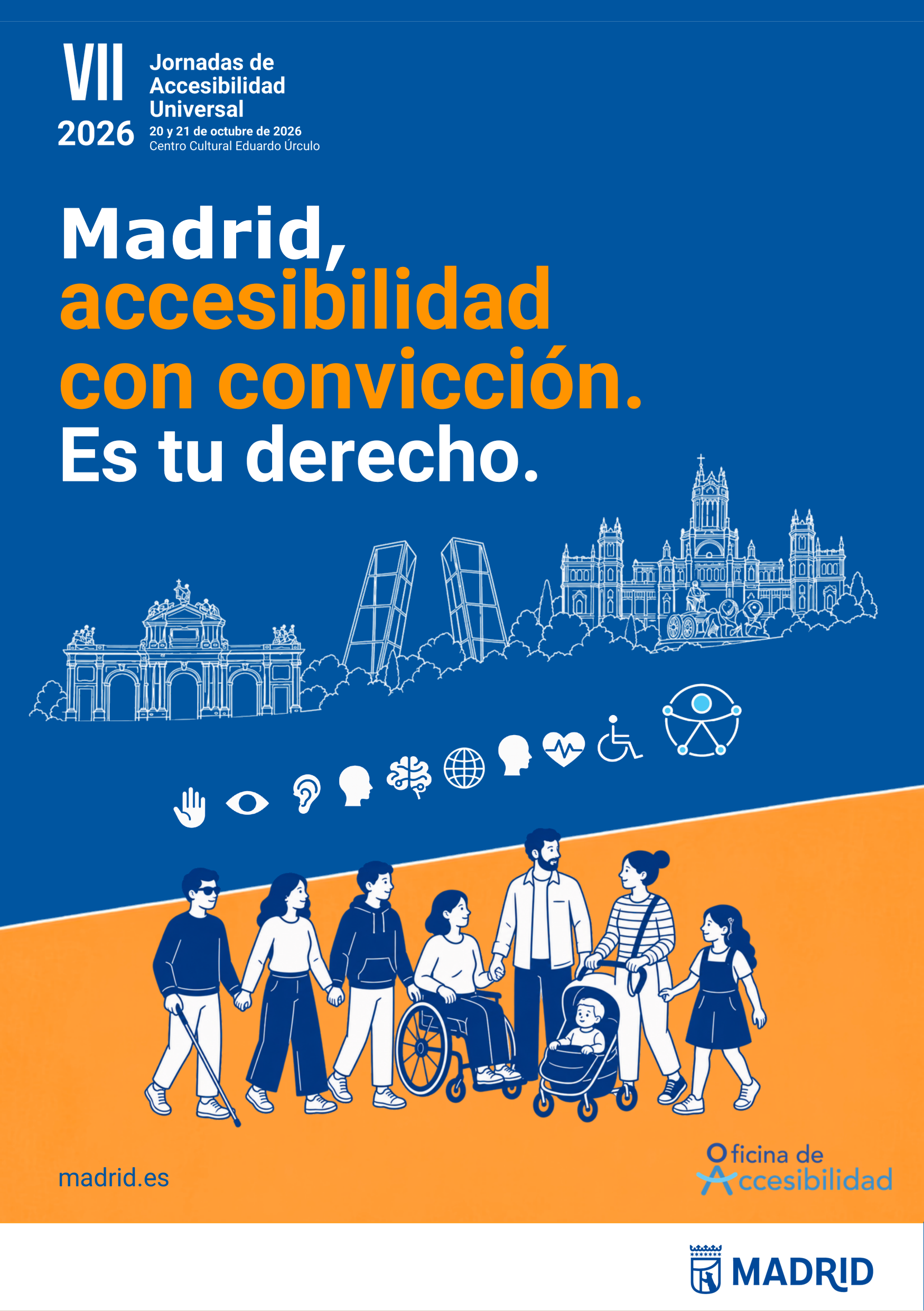 Inscripciones Abiertas para las VII Jornadas de Accesibilidad Universal en Madrid: Derecho y Convicción